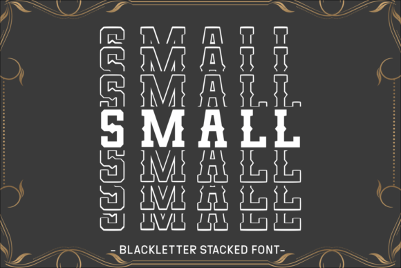 Small: A Typeface for Sophisticated, Modern Design